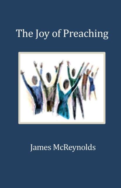 Vorderes Coverbild The Joy of Preaching