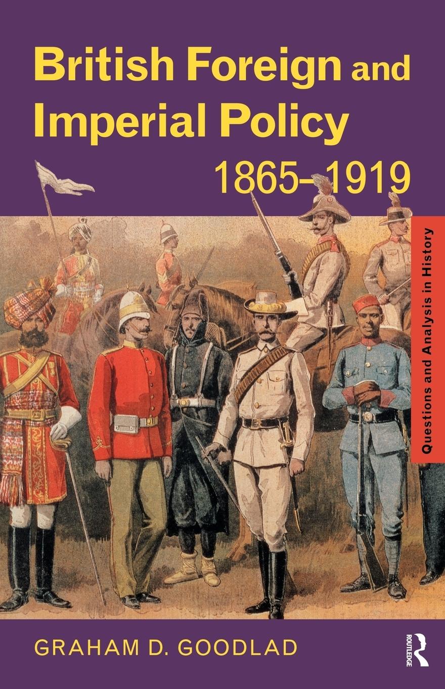 Vorderes Coverbild British Foreign and Imperial Policy 1865-1919