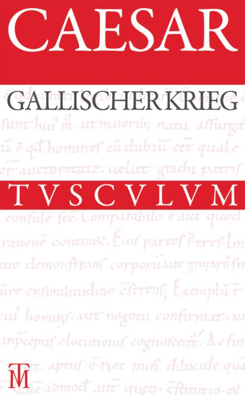 Vorderes Coverbild Der Gallische Krieg / Bellum Gallicum