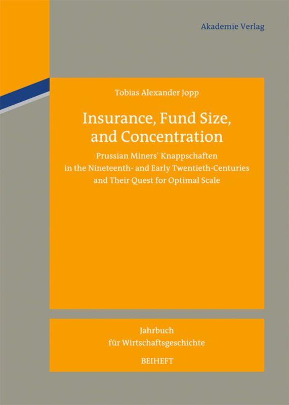 Vorderes Coverbild Insurance, Fund Size, and Concentration