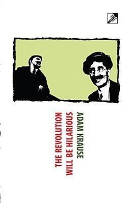 Vorderes Coverbild The Revolution Will Be Hilarious