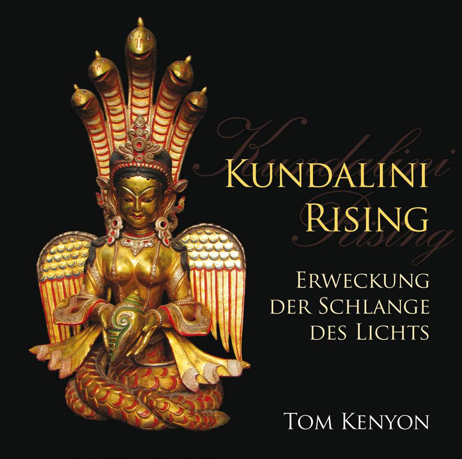 Vorderes Coverbild Kundalini Rising. Erweckung der Schlange des Lichts
