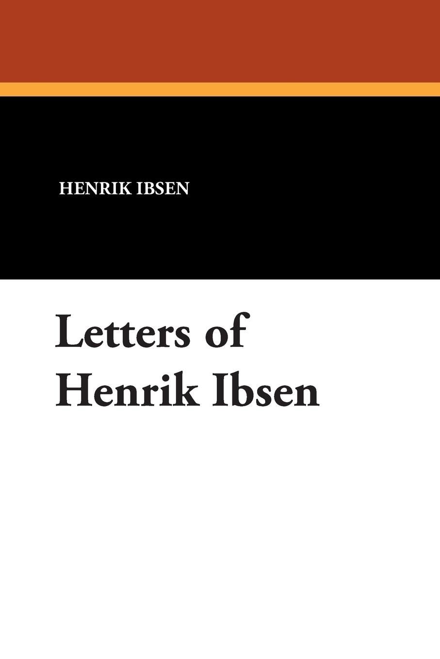 Vorderes Coverbild Letters of Henrik Ibsen