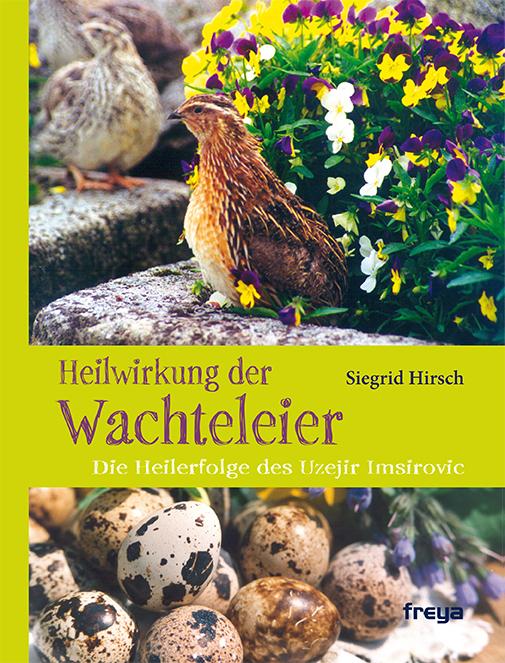 Vorderes Coverbild Heilwirkung der Wachteleier