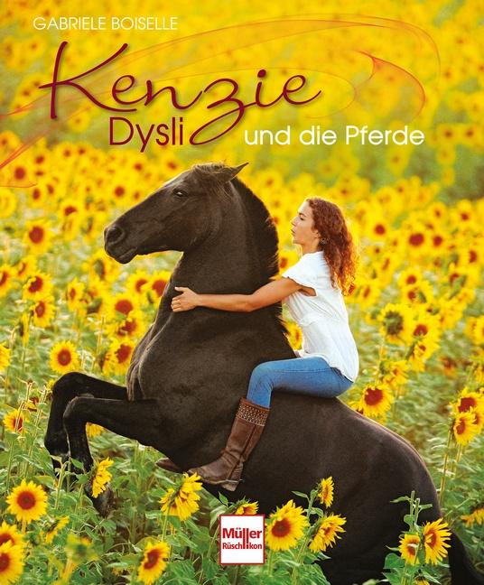 Vorderes Coverbild Kenzie Dysli und die Pferde