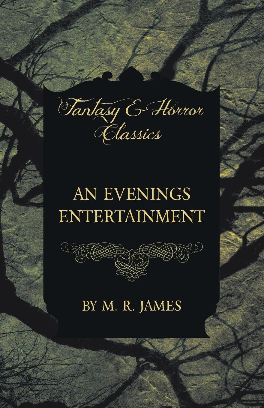 Vorderes Coverbild An Evenings Entertainment (Fantasy and Horror Classics)