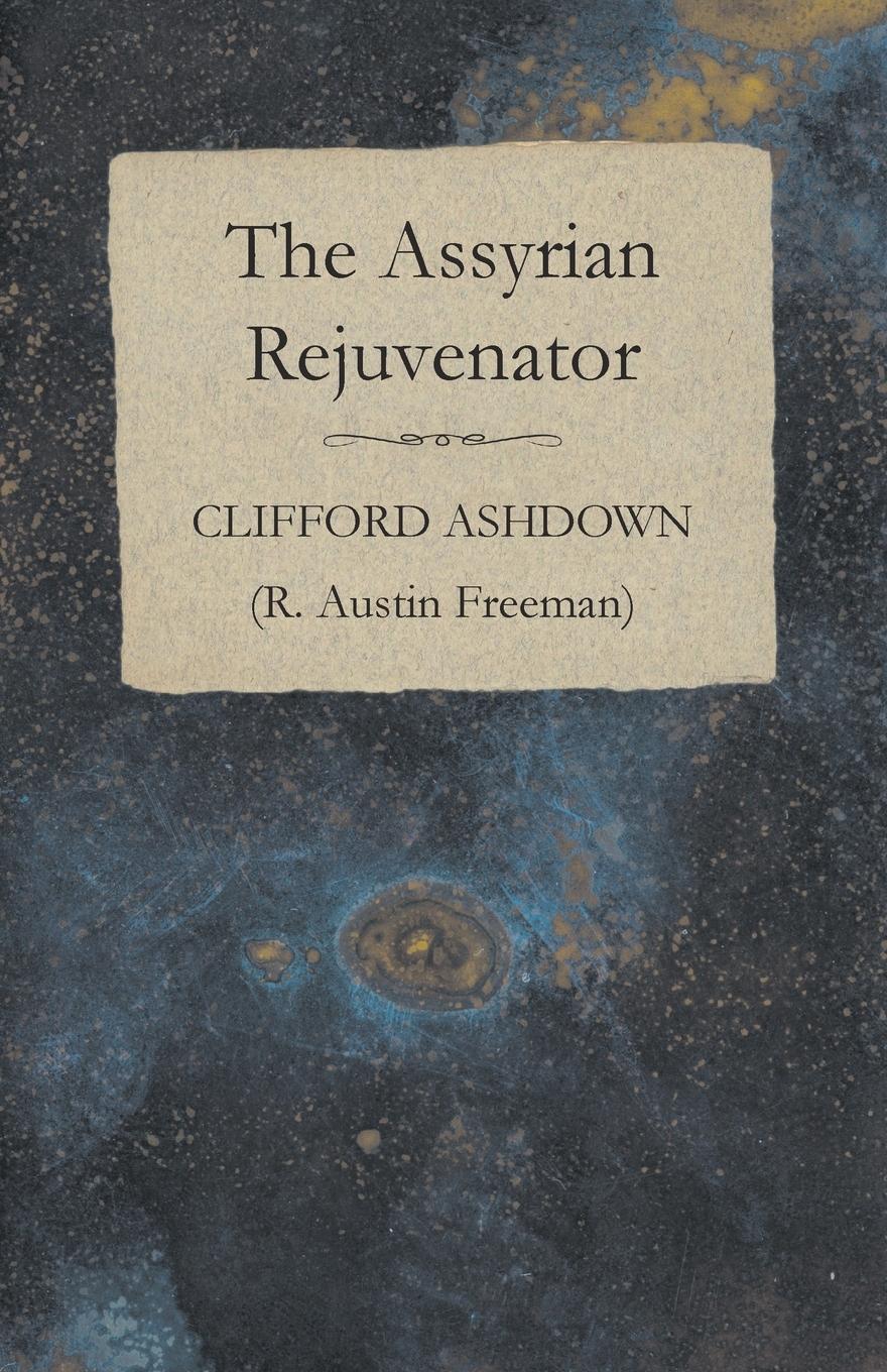 Vorderes Coverbild The Assyrian Rejuvenator