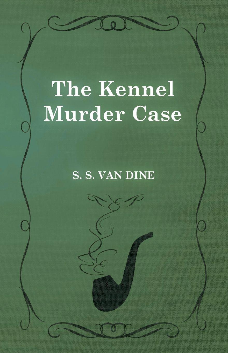 Vorderes Coverbild The Kennel Murder Case
