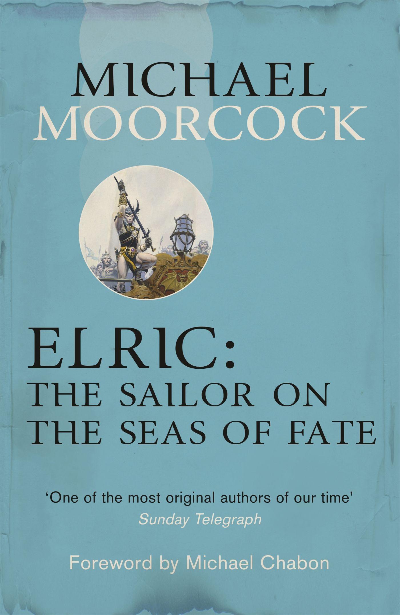 Vorderes Coverbild Elric: The Sailor on the Seas of Fate