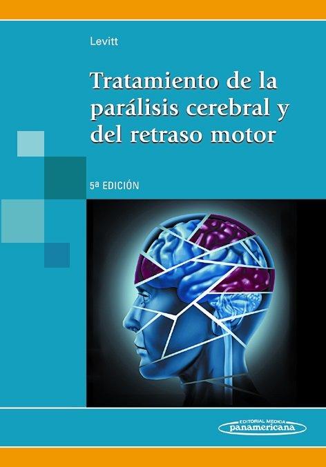 Vorderes Coverbild Tratamiento de la parálisis cerebral y del retraso motor