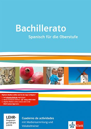 Vorderes Coverbild Bachillerato. Cuaderno de actividades mit Mediensammlung und Vokabeltrainer Klasse 11-13