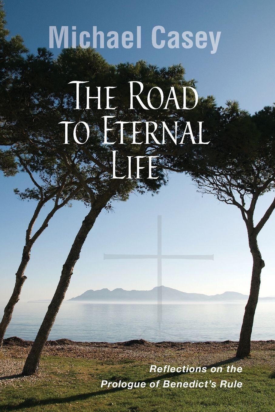 Vorderes Coverbild Road to Eternal Life
