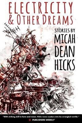 Vorderes Coverbild Electricity and Other Dreams