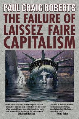 Vorderes Coverbild The Failure of Laissez Faire Capitalism