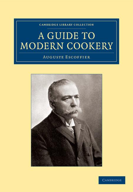Vorderes Coverbild A Guide to Modern Cookery