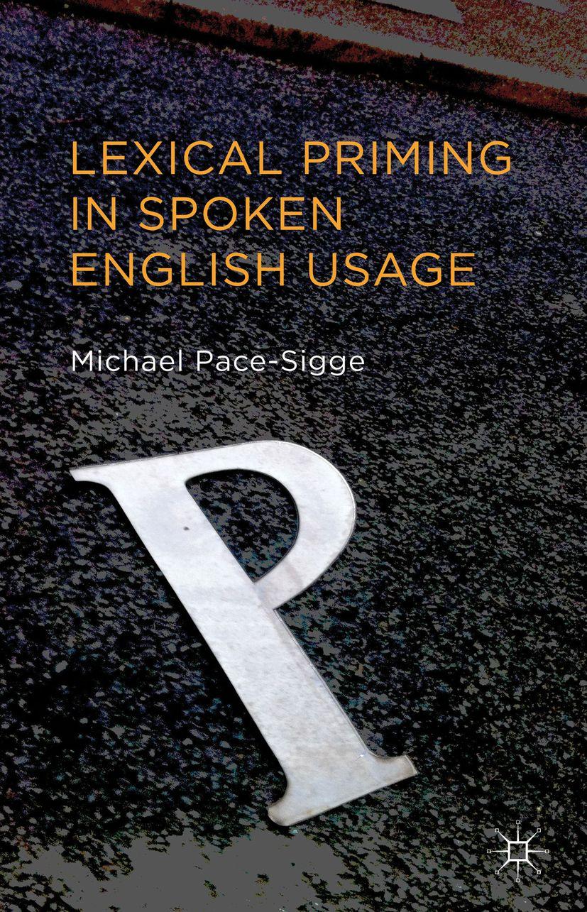 Vorderes Coverbild Lexical Priming in Spoken English Usage