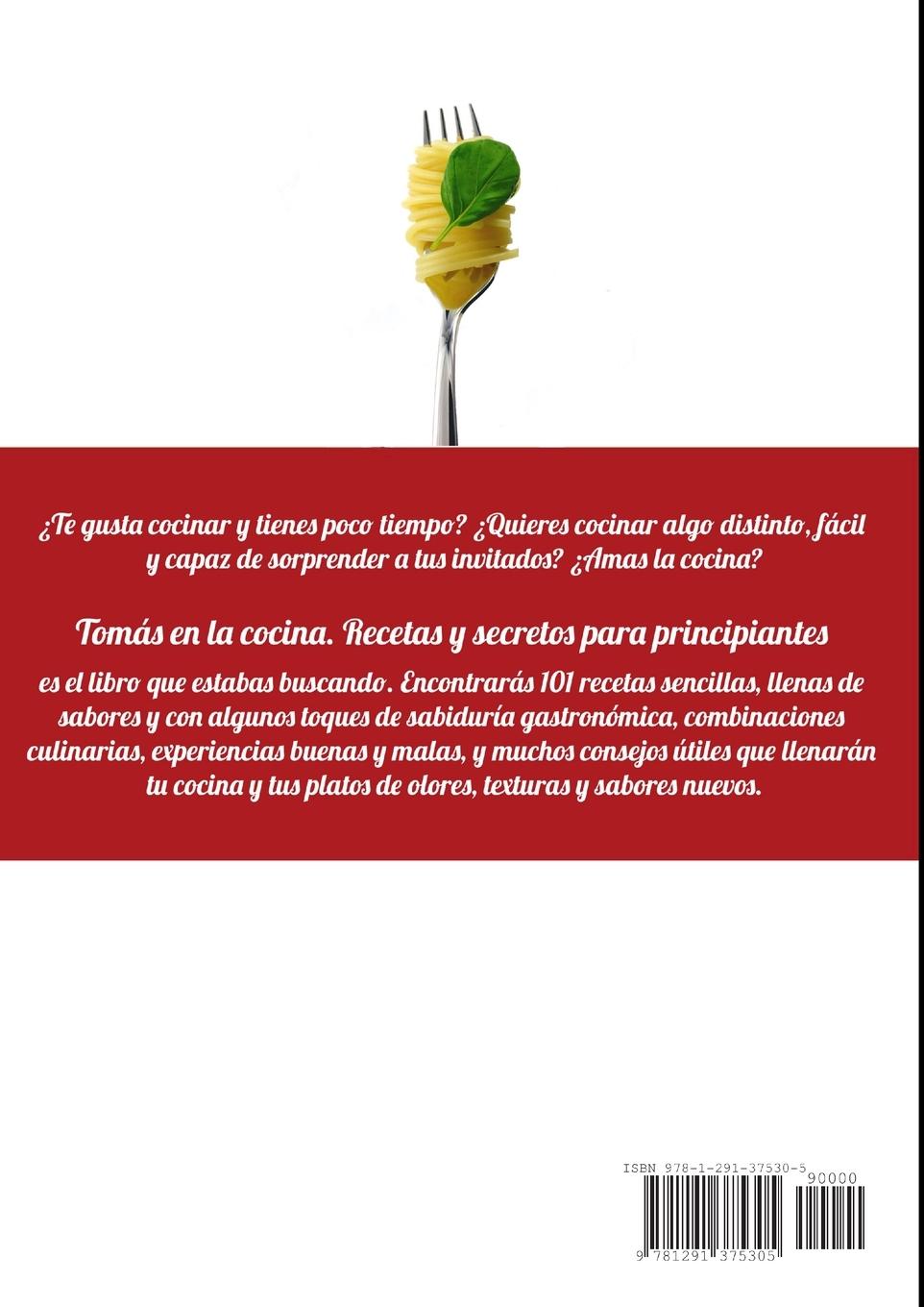 Rückseitencover Tomás en la Cocina. Recetas y secretos para principiantes