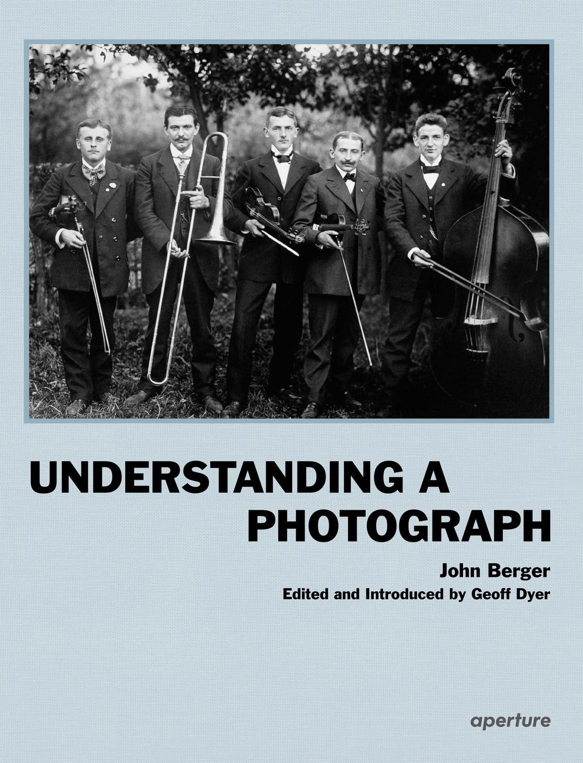 Vorderes Coverbild John Berger: Understanding a Photograph