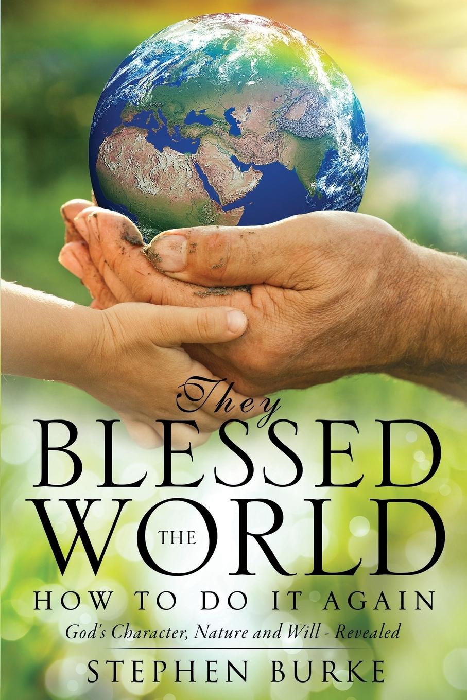 Vorderes Coverbild They Blessed the World