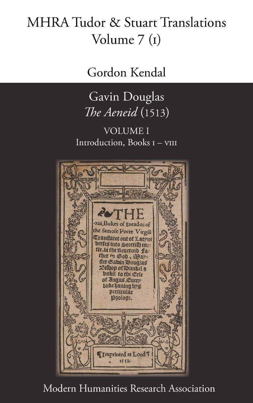 Vorderes Coverbild Gavin Douglas, 'The Aeneid' (1513) Volume 1