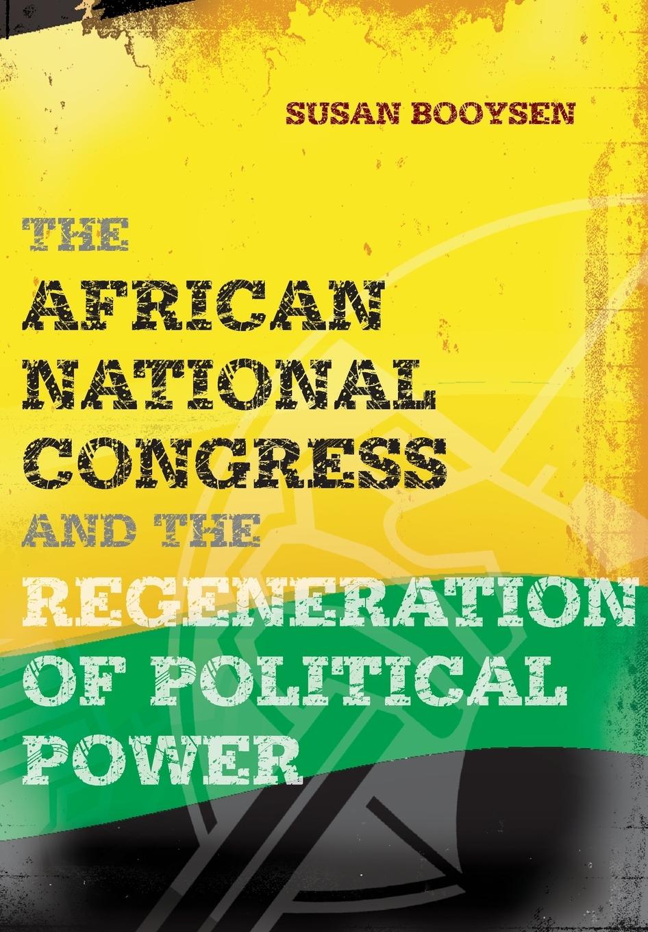 Vorderes Coverbild African National Congress and the Regene