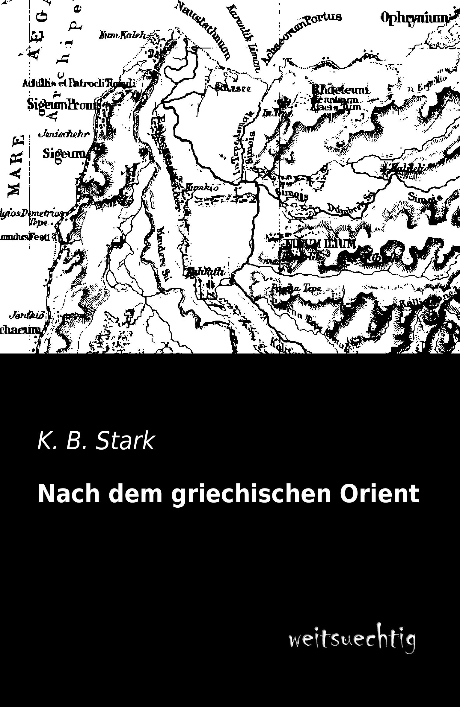 Vorderes Coverbild Nach dem griechischen Orient