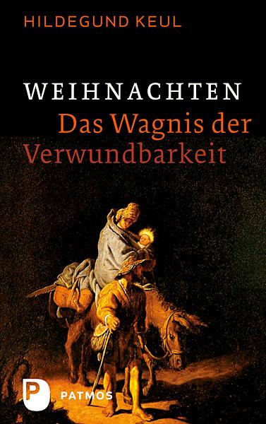Vorderes Coverbild Weihnachten - Das Wagnis der Verwundbarkeit