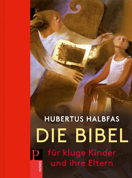 Vorderes Coverbild Die Bibel. Für kluge Kinder und ihre Eltern