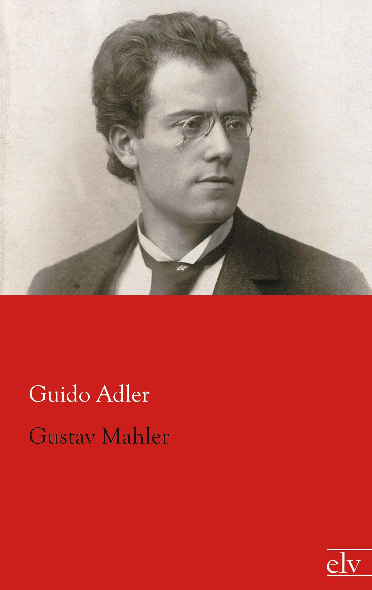 Vorderes Coverbild Gustav Mahler