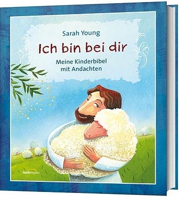 Vorderes Coverbild Ich bin bei dir - Kinderbibel