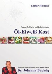 Vorderes Coverbild Das große Koch- und Lehrbuch der Öl Eiweiß Kost