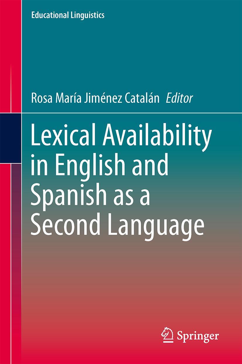 Vorderes Coverbild Lexical Availability in English and Spanish as a Second Language