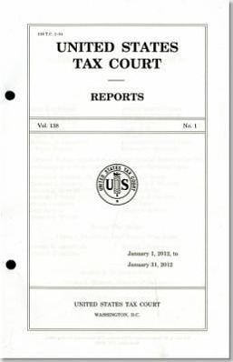 Vorderes Coverbild Reports of the United States Tax Court, Volume 138, January 1, 2012, to June 30, 2012