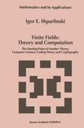 Vorderes Coverbild Finite Fields: Theory and Computation