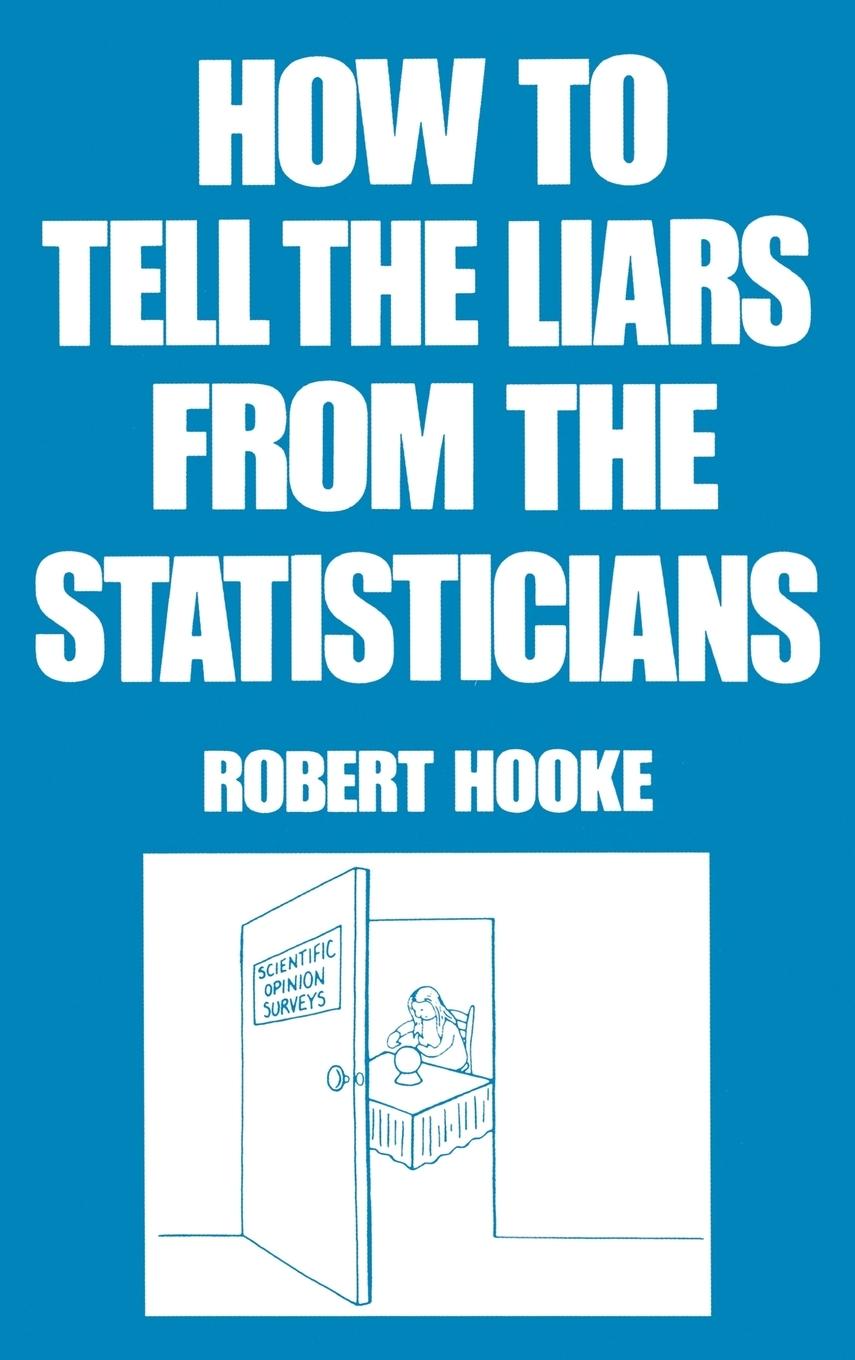 Vorderes Coverbild How to Tell the Liars from the Statisticians