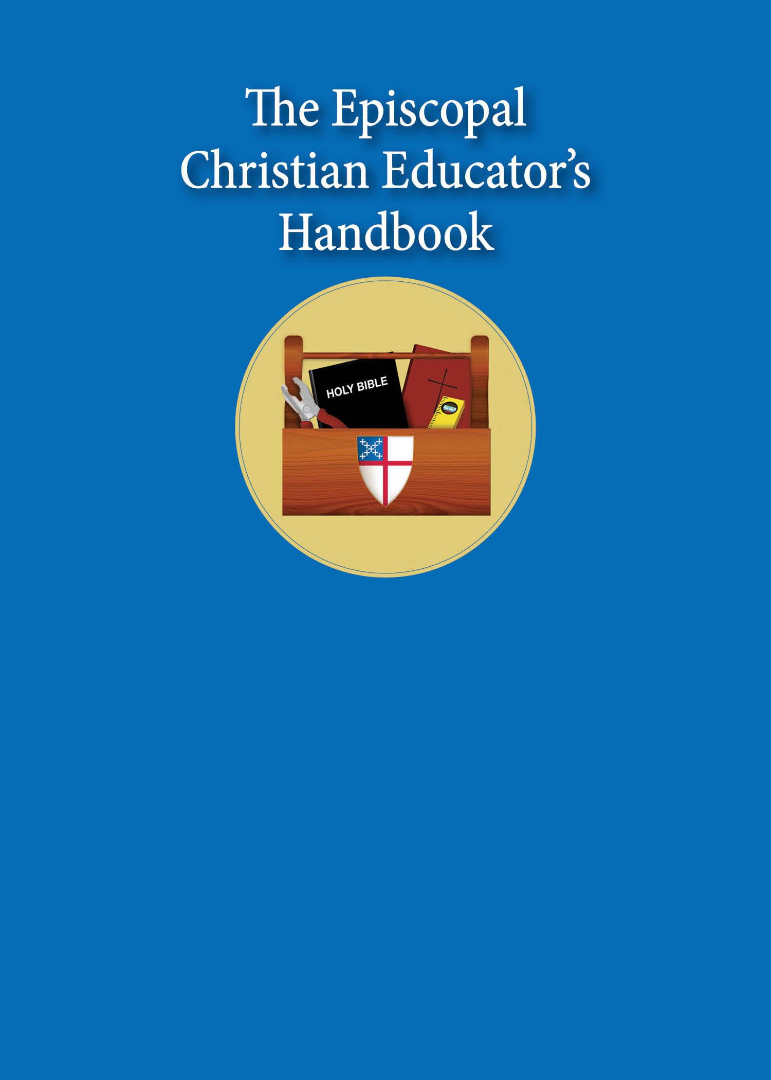 Vorderes Coverbild The Episcopal Christian Educator's Handbook