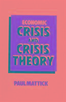 Vorderes Coverbild Economic Crisis and Crisis Theory
