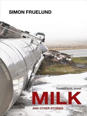 Vorderes Coverbild Milk and Other Stories
