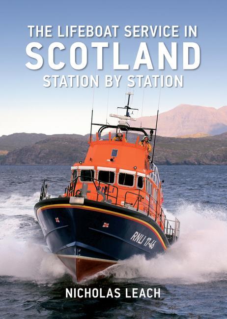Vorderes Coverbild The Lifeboat Service in Scotland