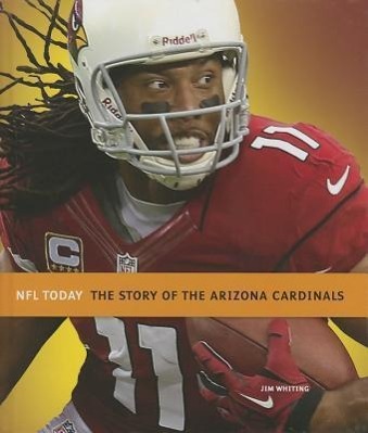 Vorderes Coverbild The Story of the Arizona Cardinals