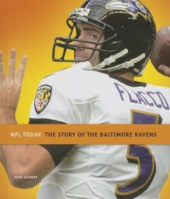 Vorderes Coverbild The Story of the Baltimore Ravens