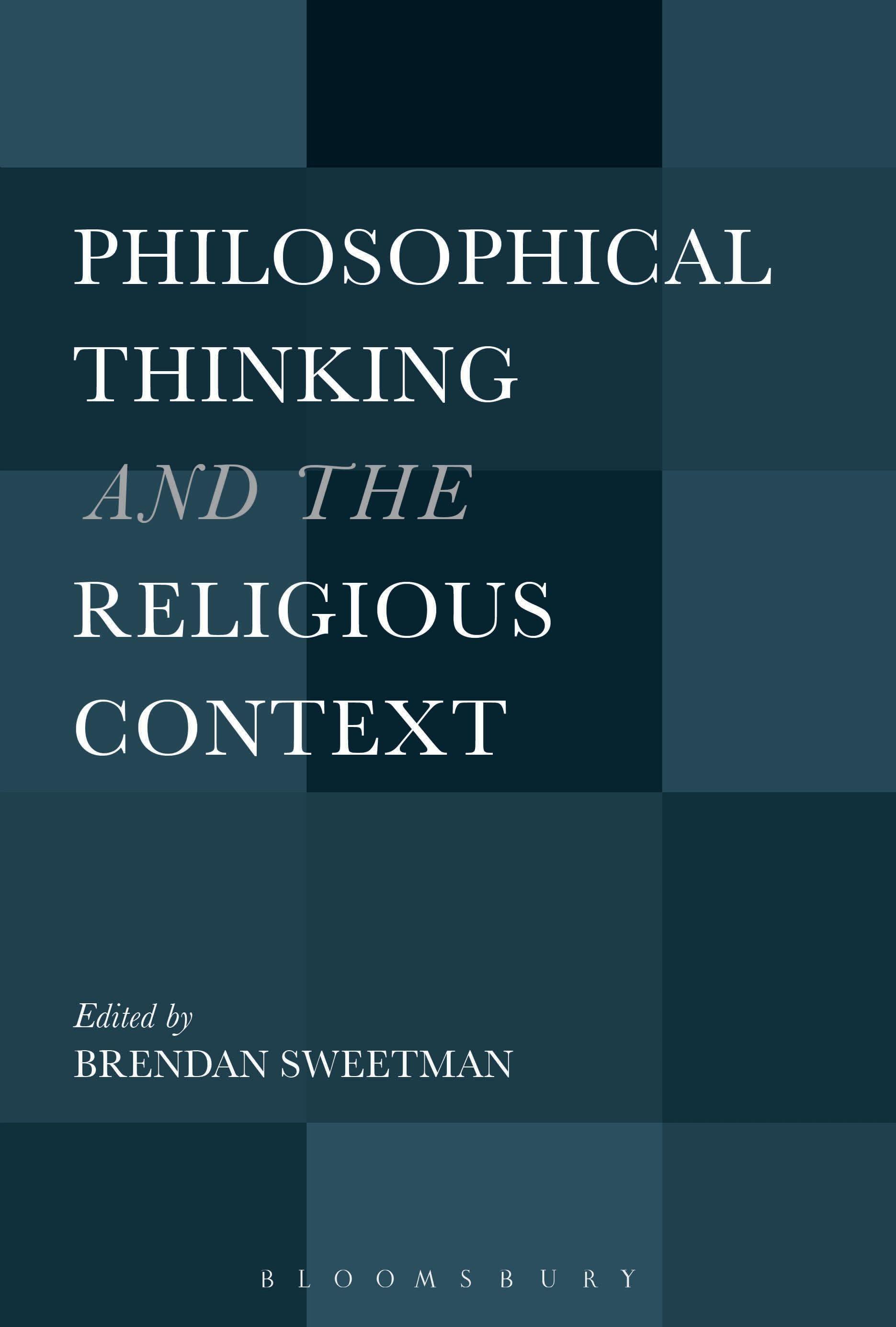 Vorderes Coverbild Philosophical Thinking and the Religious Context