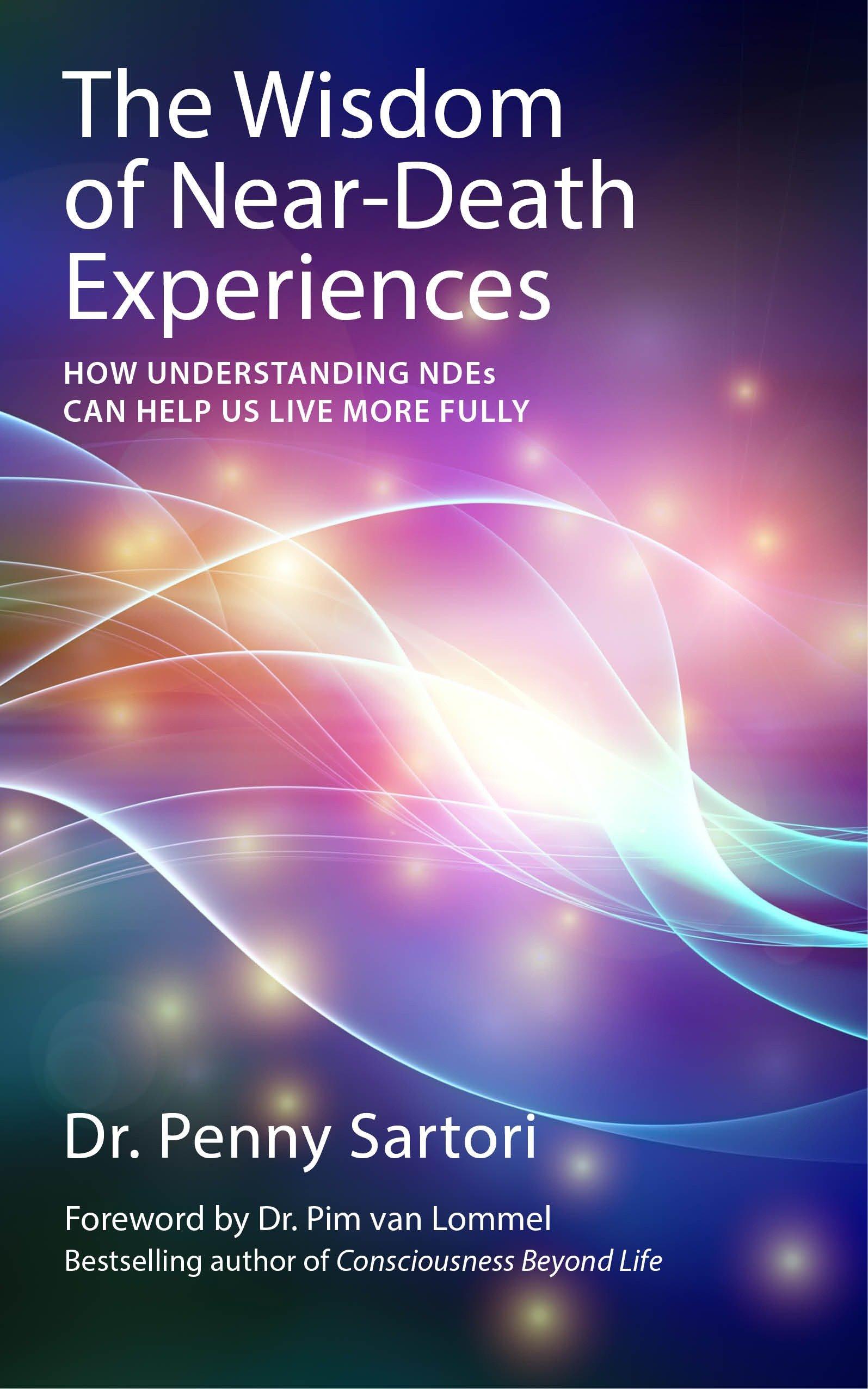 Vorderes Coverbild Wisdom of Near Death Experiences