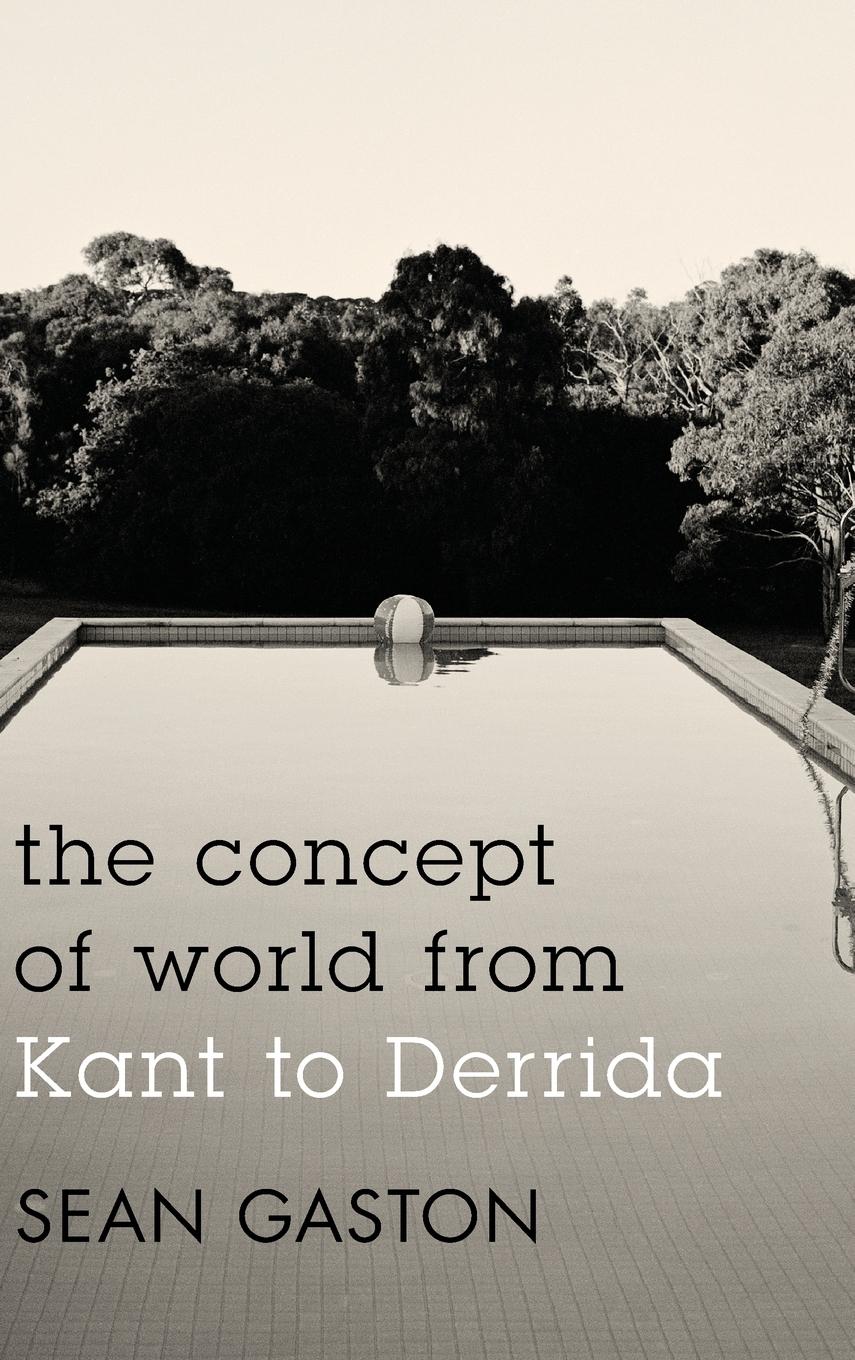 Vorderes Coverbild Concept of World from Kant to Derrida