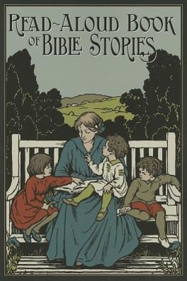 Vorderes Coverbild The Read-Aloud Book of Bible Stories