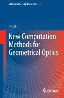 Vorderes Coverbild New Computation Methods for Geometrical Optics