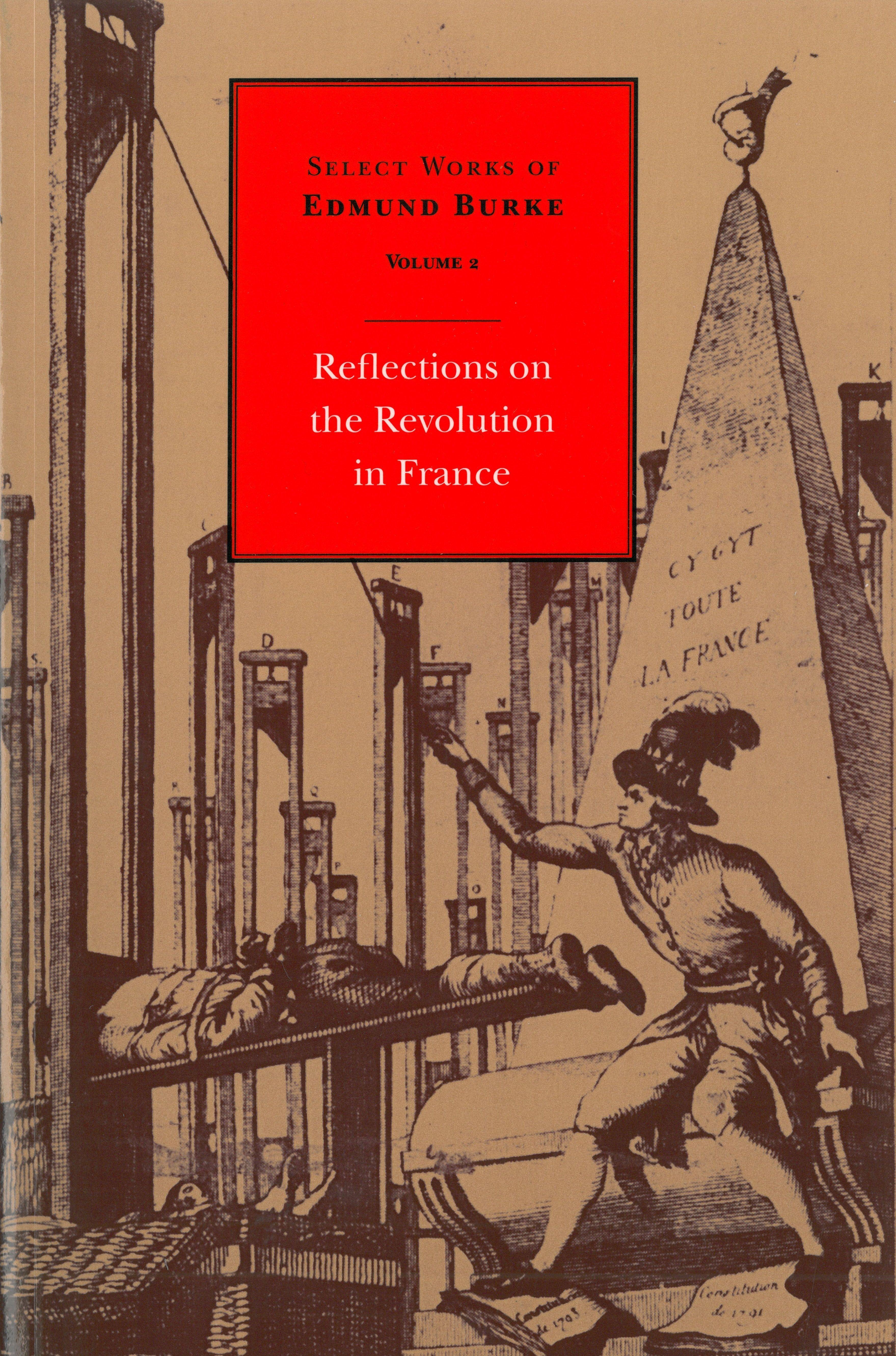 Vorderes Coverbild Select Works of Edmund Burke: Reflections on the Revolution in France