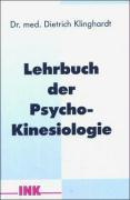 Vorderes Coverbild Lehrbuch der Psycho-Kinesiologie