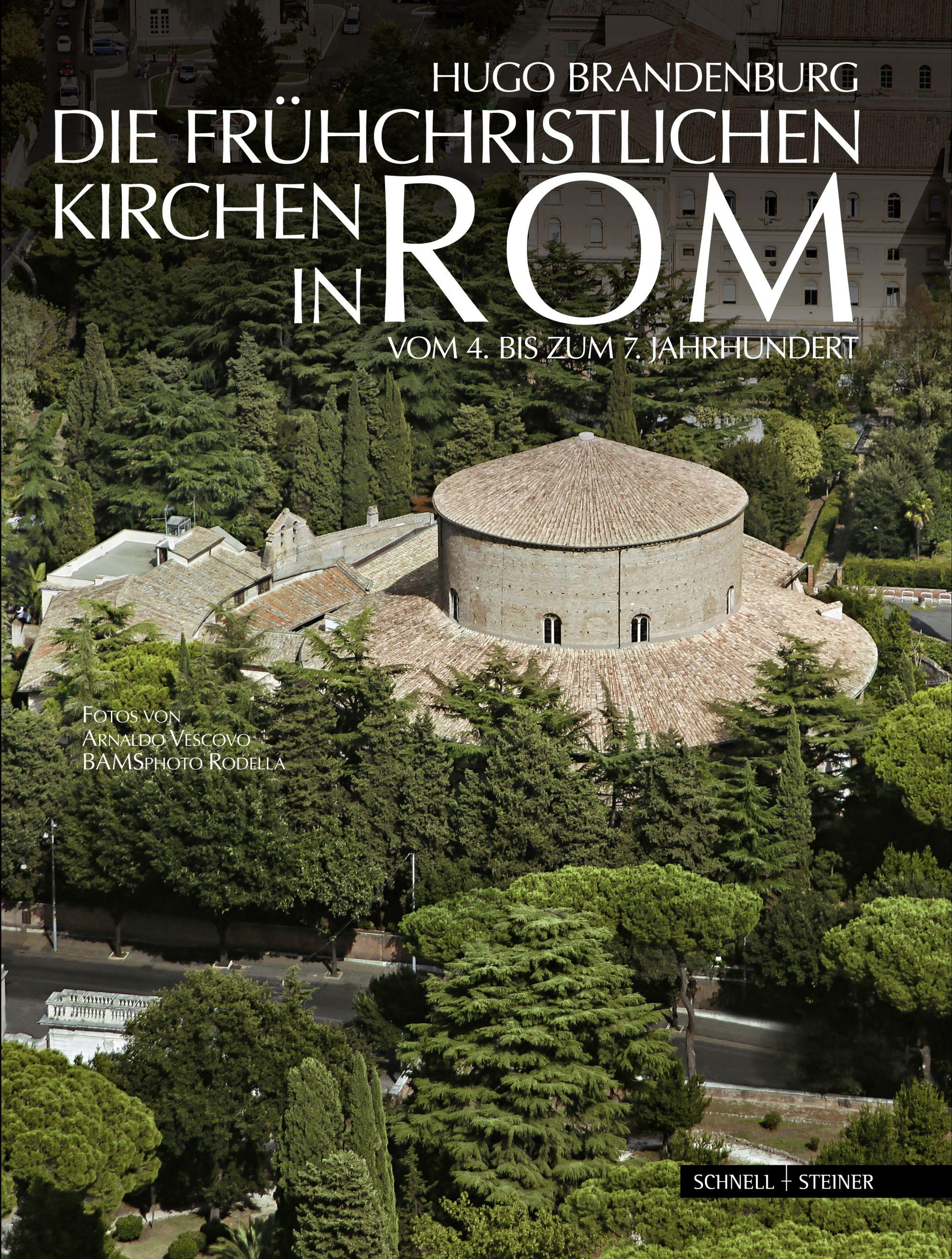 Vorderes Coverbild Die frühchristlichen Kirchen in Rom