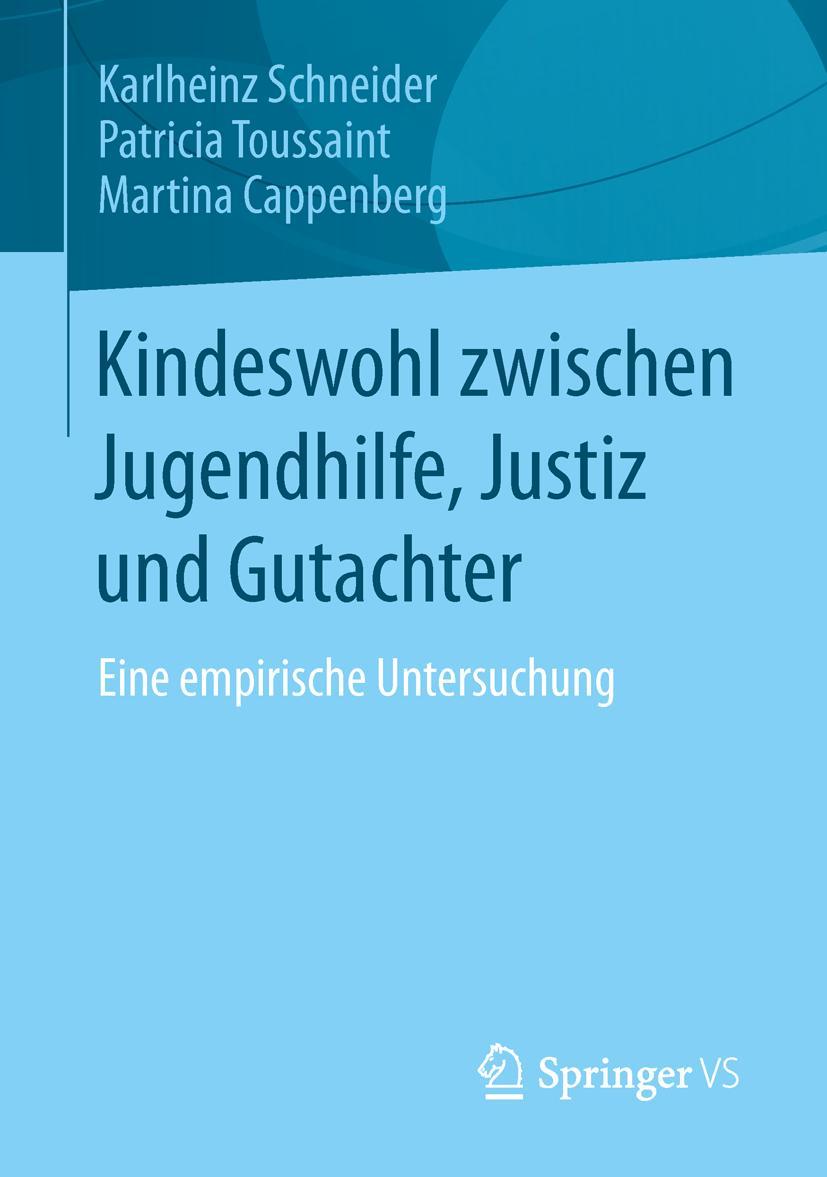 Vorderes Coverbild Kindeswohl zwischen Jugendhilfe, Justiz und Gutachter